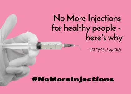 No More Injections for healthy people - here's why