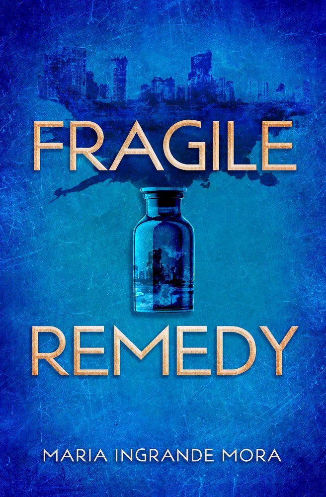 Fragile Remedy by Maria Ingrande Mora
