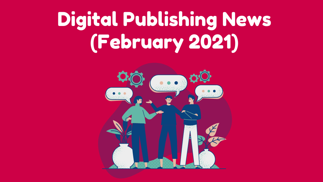 digital publishing news, digital publishing 2021, blogging guide 2021, bloggingguide.org, medium blogging guide, substack blogging guide