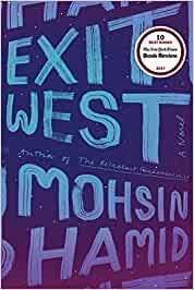 Exit West by Hohsin Hamid