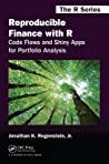 Reproducible Finance with R by Jonathan K Regenstein Jr