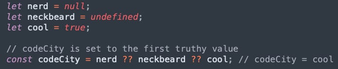 let nerd = null, let neckbeard = undefined, let cool = true