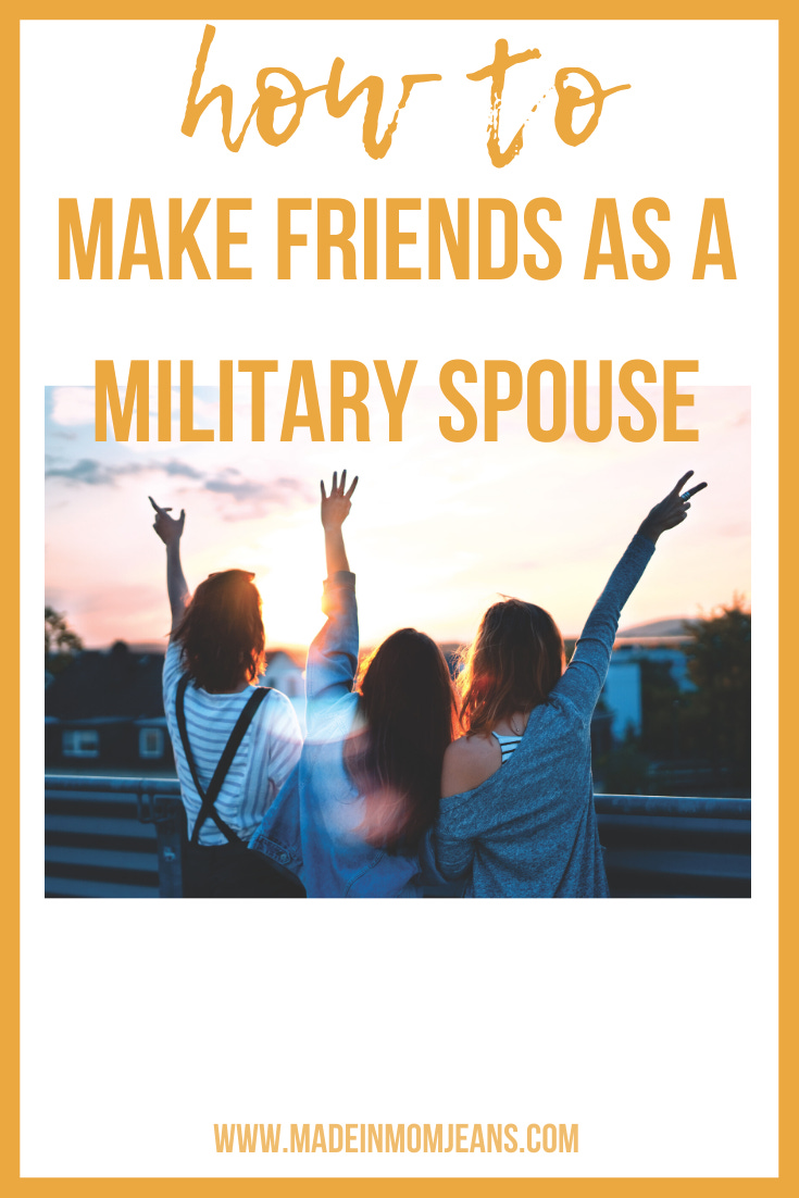 How to Make Friends as a Military Spouse