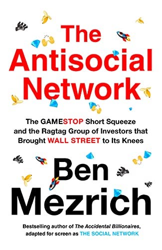 The Antisocial Network by [Ben Mezrich]