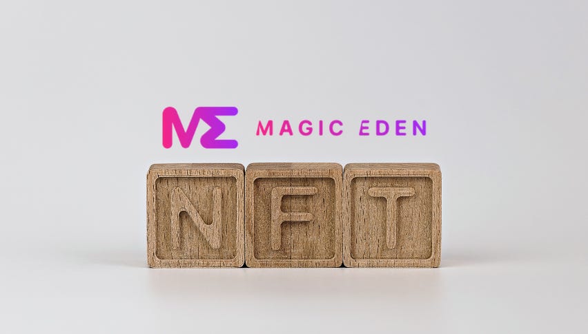 Magic Eden, a new NFT platform made for the Solana Network