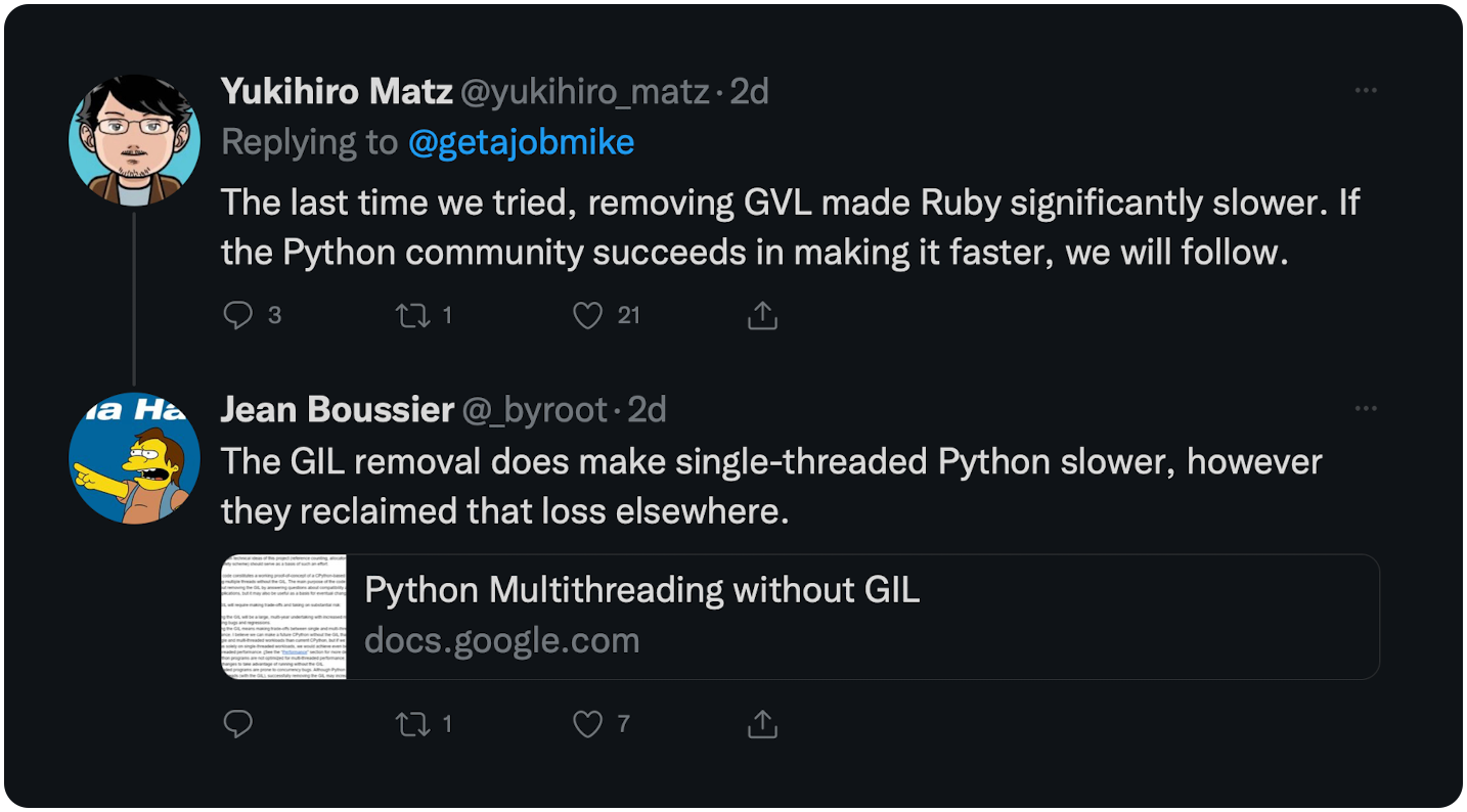 The last time we tried, removing GVL made Ruby significantly slower. If the Python community succeeds in making it faster, we will follow.