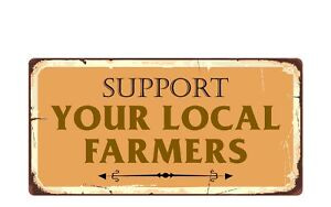 2542HS Support Your Local Farmers 5"x10" Novelty Sign | eBay