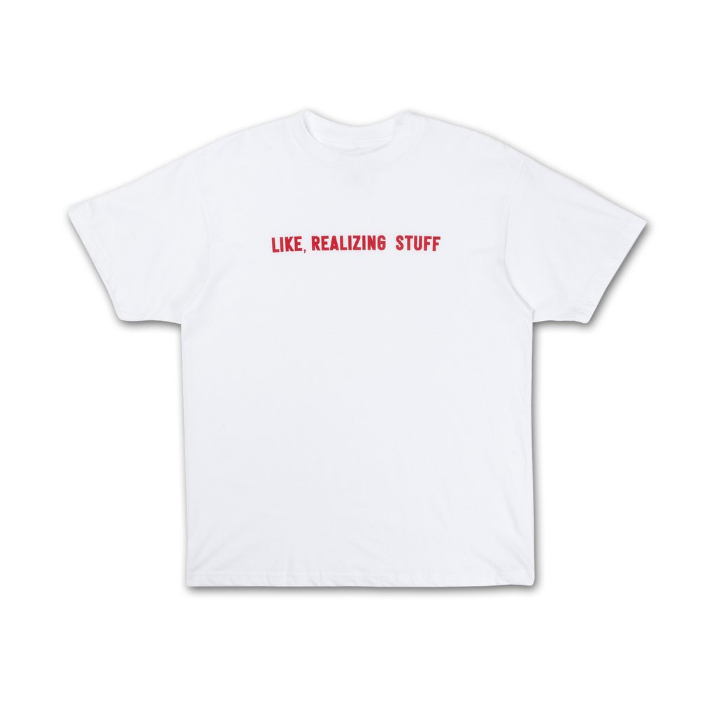 Like Realizing Stuff Tee White with pink writing front view