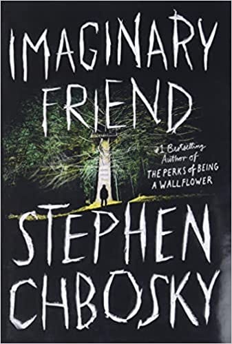 Amazon.com: Imaginary Friend: 9781538731338: Chbosky, Stephen: Books