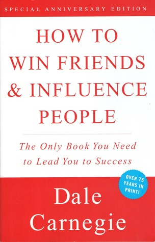 Book cover of Dale Carnegie's novel "How to Win Friends & Influence People."