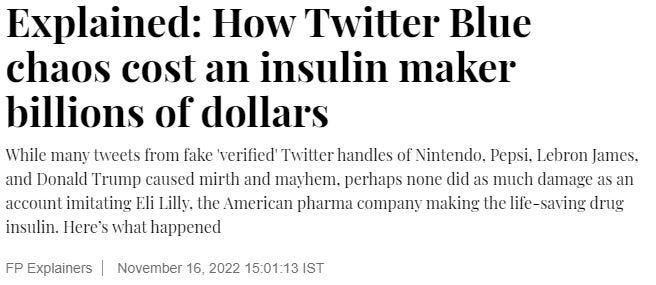 Headline - how Twitter Blue chaos cost an insulin maker billions of dollars.