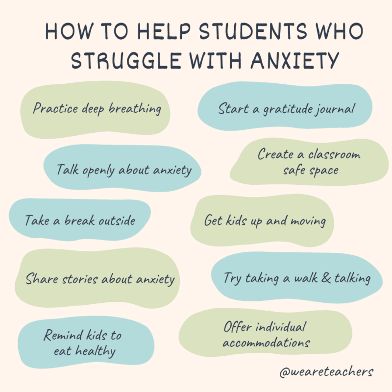 Ways to help students who struggle with anxiety