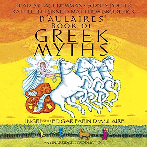 Amazon.com: D&#39;Aulaires&#39; Book of Greek Myths (Audible Audio Edition): Ingri  d&#39;Aulaire, Edgar Parin d&#39;Aulaire, Paul Newman, Sidney Poitier, Kathleen  Turner, Matthew Broderick, Listening Library: Audible Audiobooks