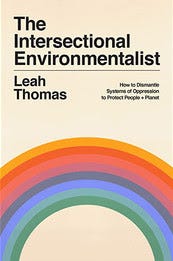 Cover of the book The Intersectional Environmentalist.