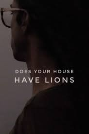 Does Your House Have Lions Movie. Where To Watch Streaming Online