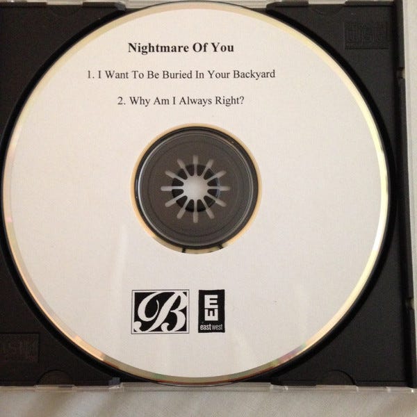 Nightmare Of You - I Want To Be Buried In Your Backyard (CD) | Discogs