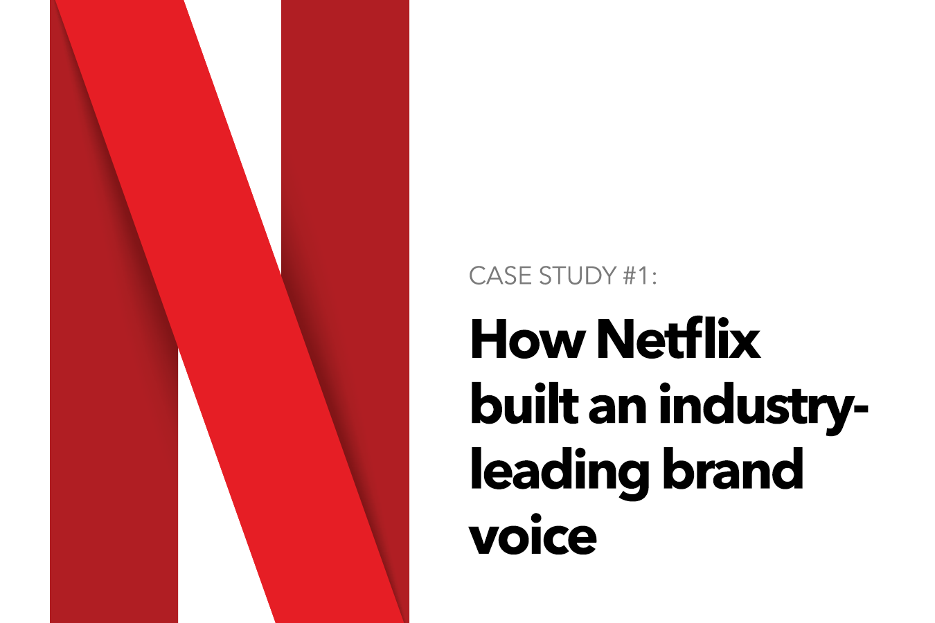 How Netflix built an industry-leading brand voice