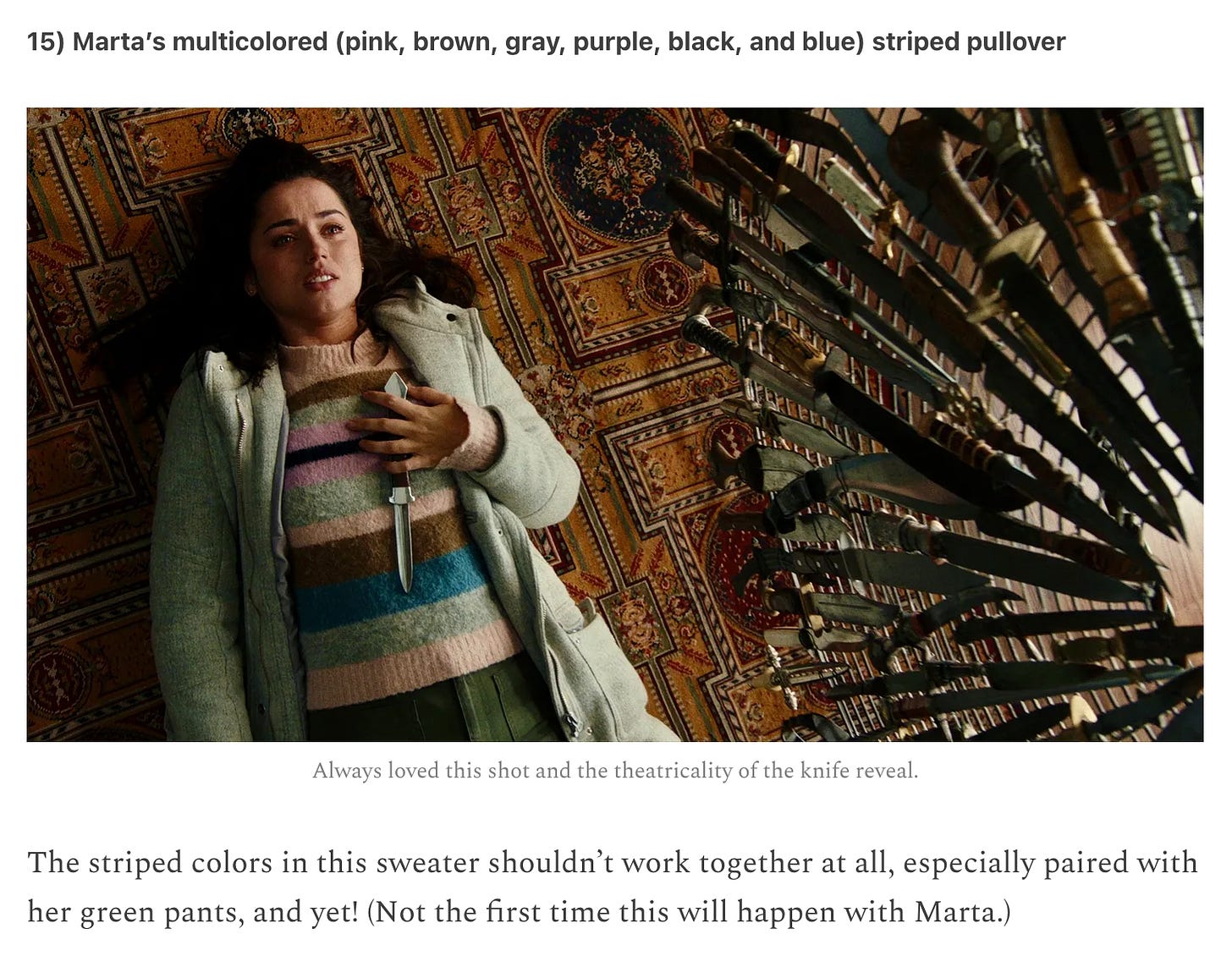 Screenshot from the Knit(ting) Flicks post that reads: “15) Marta’s multicolored (pink, brown, gray, purple, black, and blue) striped pullover. The striped colors in this sweater shouldn’t work together at all, especially paired with her green pants, and yet! (Not the first time this will happen with Marta.)” with a still from “Knives Out” of Marta lying on the floor holding a knife on her chest, which is clad in the truly inspired pullover described.
