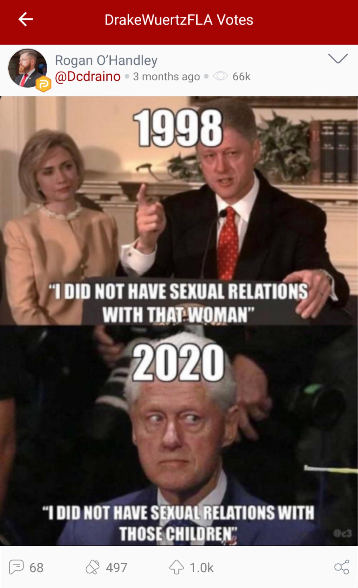 @DrakeWuertzFLA “votes” Rogan O’Handley’s Parler post featuring a meme alleging that Bill Clinton is a child molester. (Image: {Parler screenshot.)