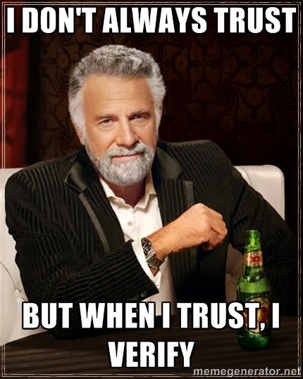 Security Memetics: I Don't Always Trust...