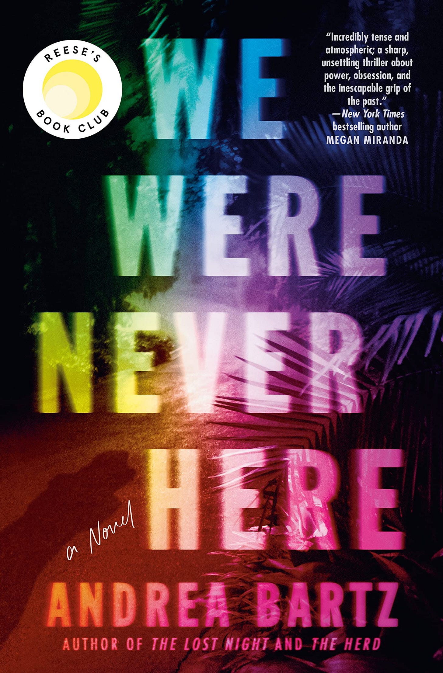 We Were Never Here: A Novel: Bartz, Andrea: 9781984820464: Amazon.com: Books