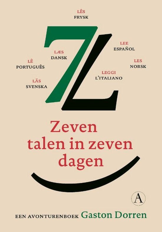 Zeven talen in zeven dagen, Gaston Dorren | 9789025310257 | Boeken | bol.com