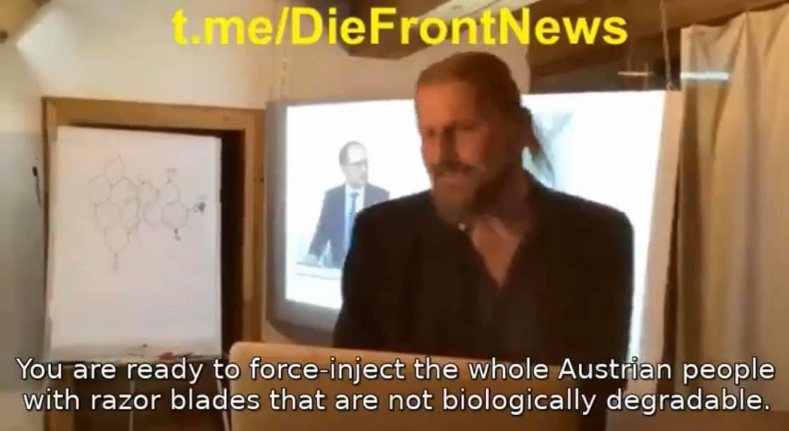May be an image of 2 people and text that says "t.me/DieFrontNews You are ready to force-inject the whole Austrian people with razor blades that are not biologically degradable."