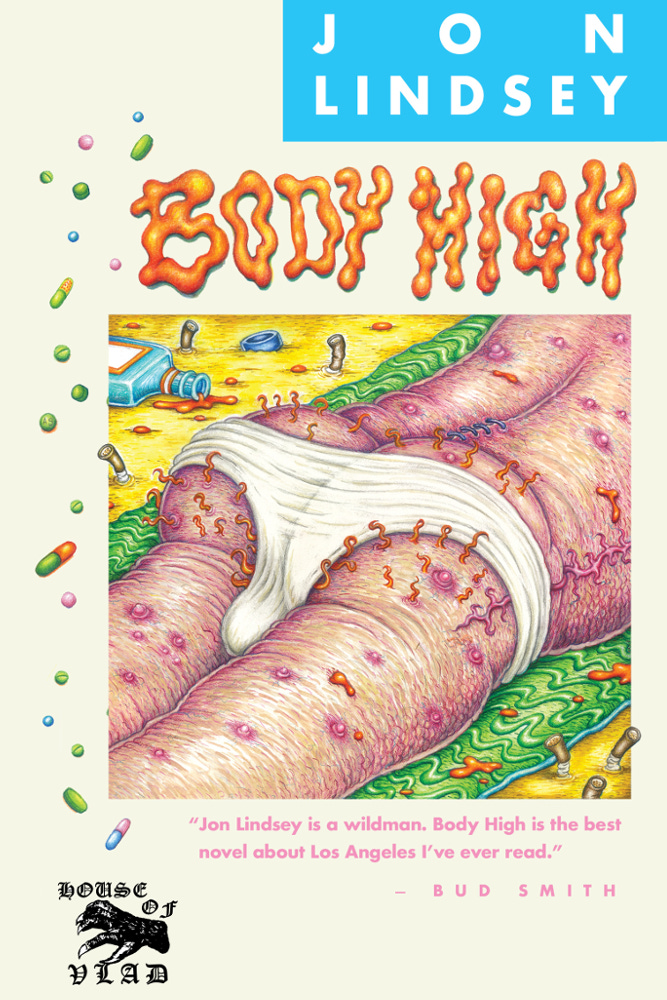 Image of BODY HIGH: A Novel by Jon Lindsey