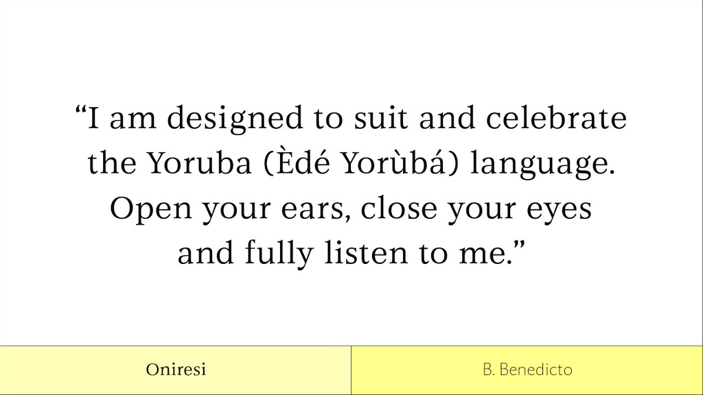 Oniresi, de B. Benedicto, fonte voltada para a escrita da língua yorubá (Èdè Yorùbá).
