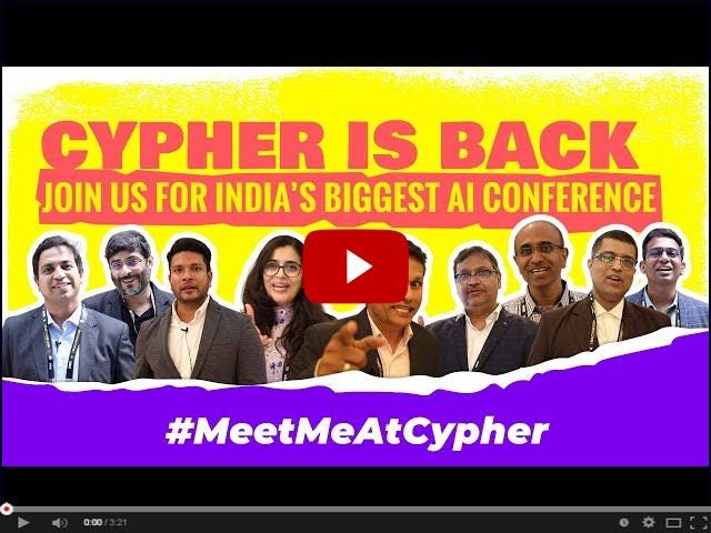 Meet Me At Cypher 2022| India's Biggest AI Conference