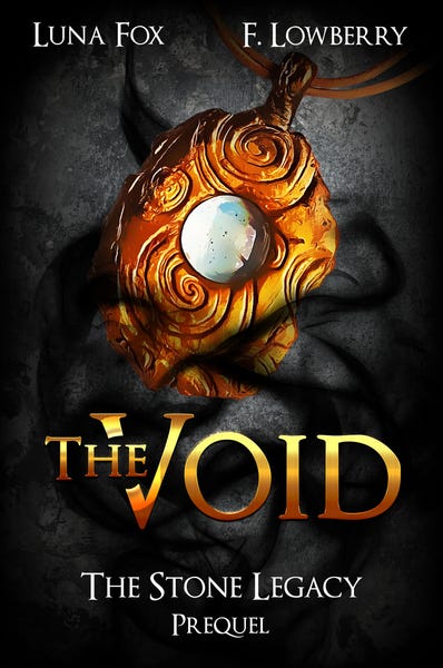 The Void (The Stone Legacy prequel)