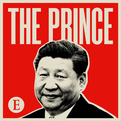 The Economist delves into Xi Jinping's past to discover China's future and  its role in the world through "The Prince" podcast