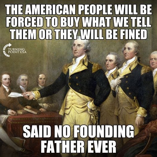 May be an image of 7 people and text that says 'THE AMERICAN PEOPLE WILL BE FORCED TO BUY WHAT WE TELL THEM OR THEY WILL BE FINED TURNING POINT USA SAID NO FOUNDING FATHER EVER'