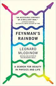 Feynman's rainbow, Mlodinow, Feynman, physics, sciences, creativity, biography