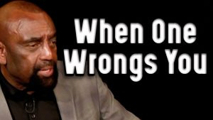 When One Wrongs You (Church Clip, Feb 14, 2021)