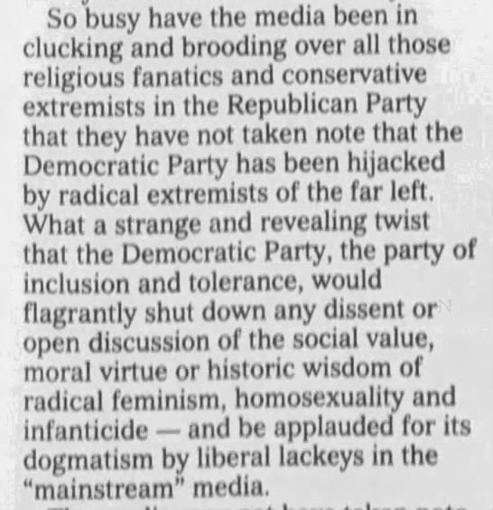 "...the Democratic Party has been hijacked by radical extremists of the far left."