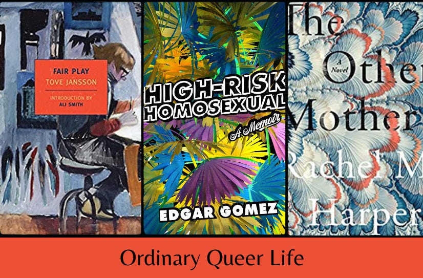 Three book covers in a row (Fair Play, High-Risk Homosexual, and The Other Mother) above the text “Ordinary Queer Life” on a red background.
