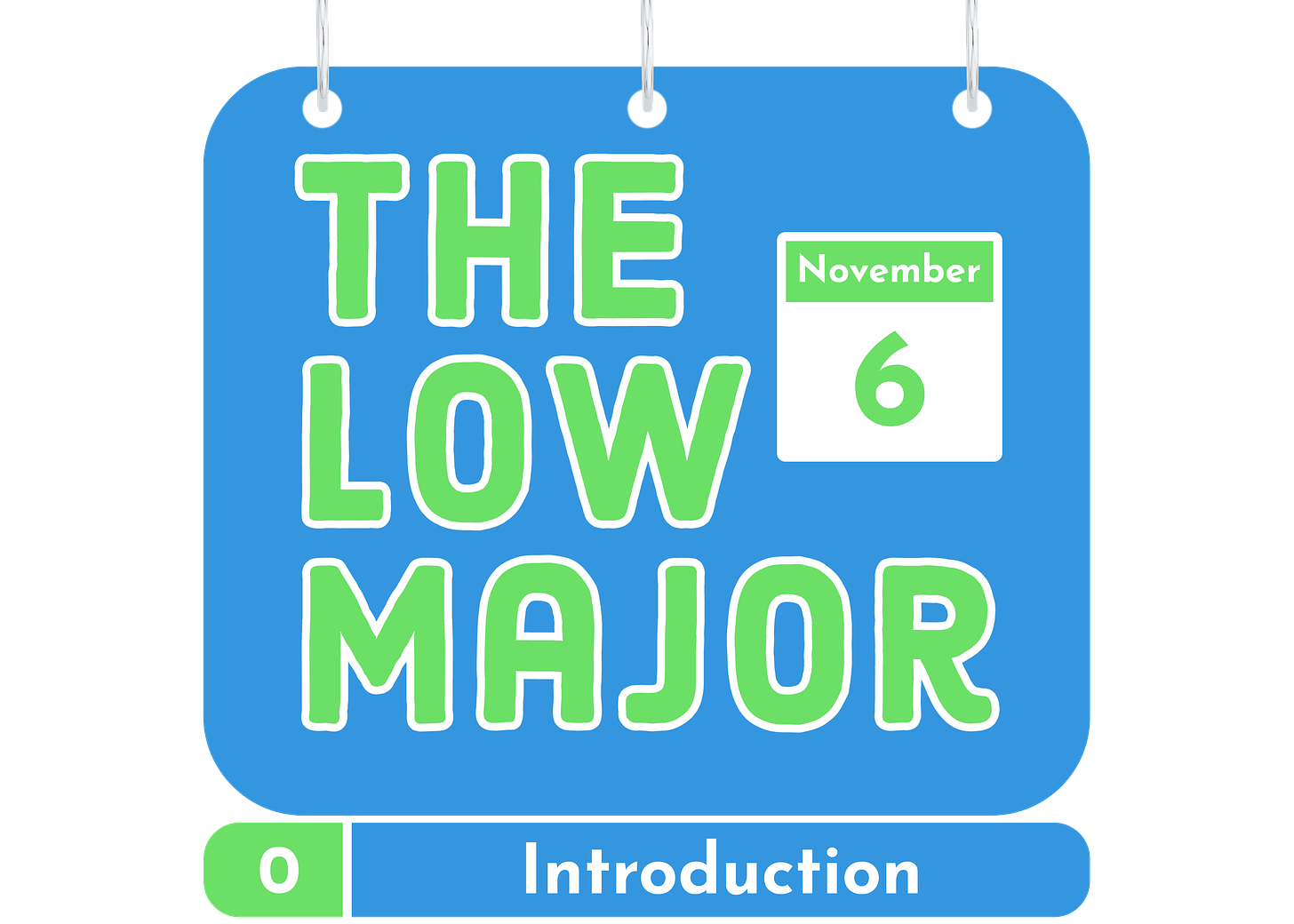 The Low Major Name-a-Day Calendar Introduction logo