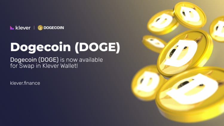 Dogecoin, DOGE available on Klever Swap now