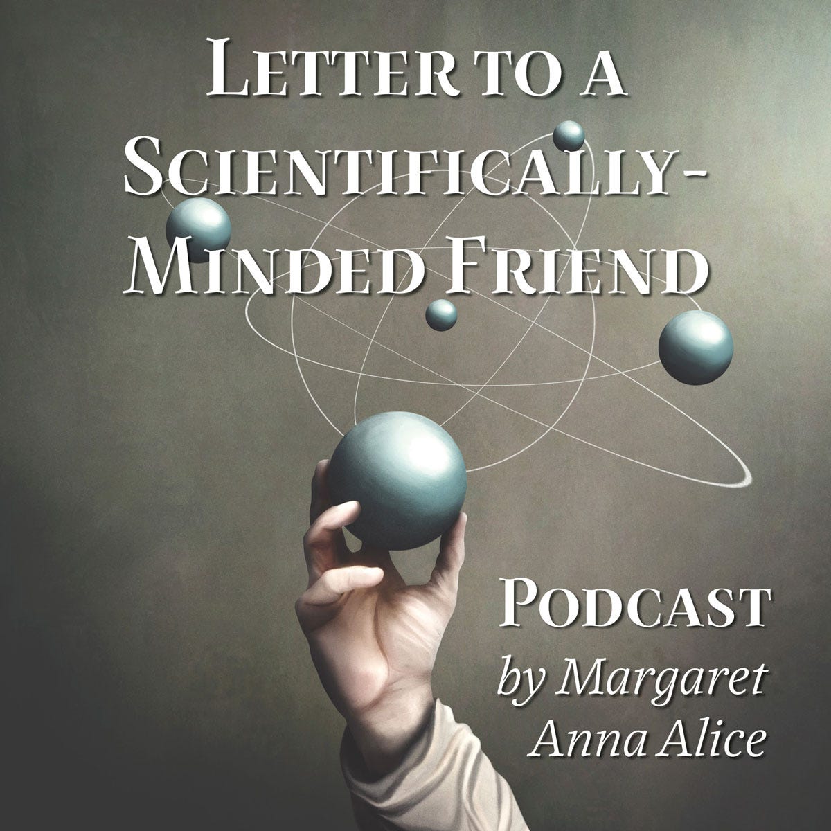 Letter to a Scientifically-Minded Friend; Case Study: The Ivermectin Disinformation Campaign Podcast Cover