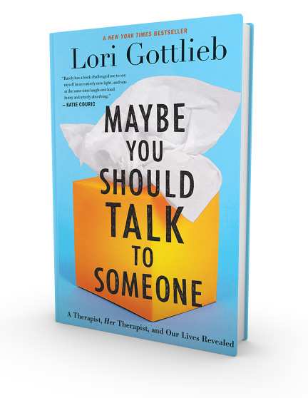 Maybe You Should Talk to Someone - Lori Gottlieb