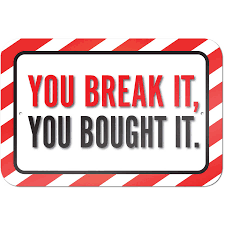 You Break It, You Bought It Sign - Walmart.com