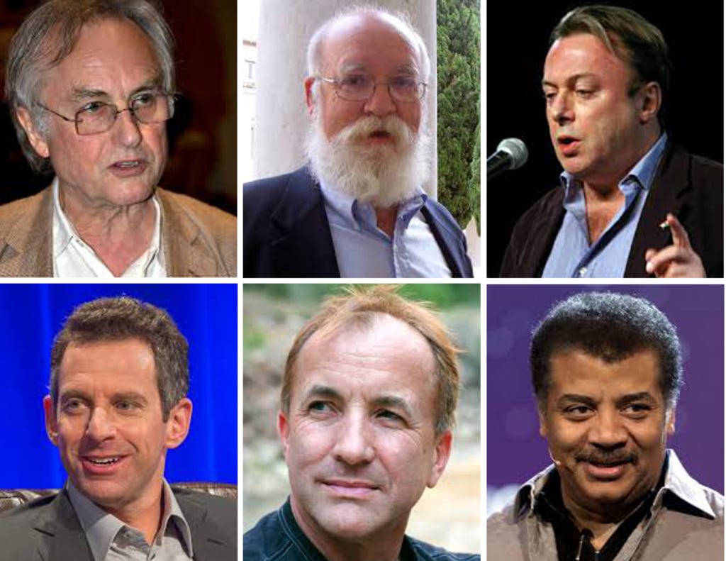 The six most prominent New Atheists: Richard Dawkins, Daniel Dennett, Christopher Hitchens, Sam Harris, Michael Shermer, and Neil deGrasse Tyson