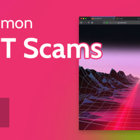 The 5 Most Common NFT Scams