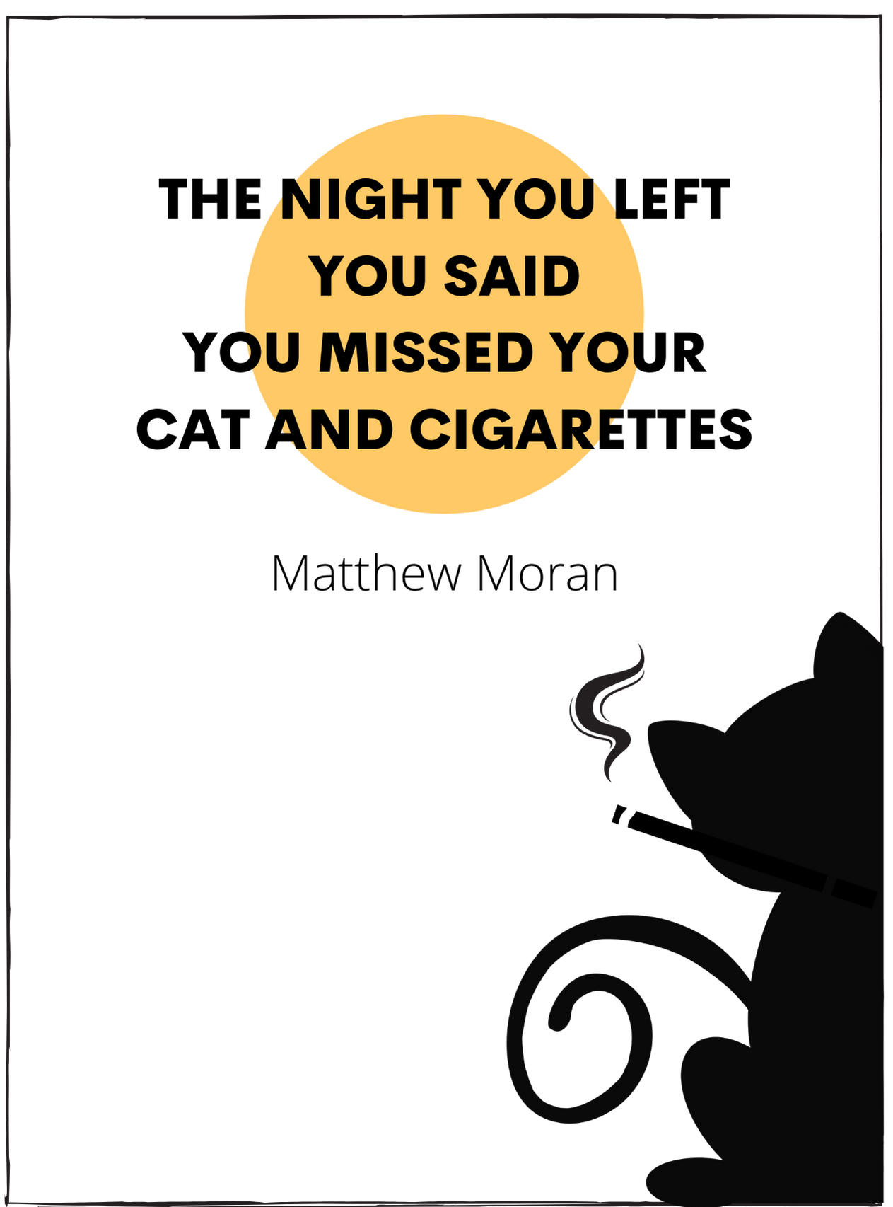 Image of a t-shirt design with some song lyrics and a line art of a cat smoking a cigarette