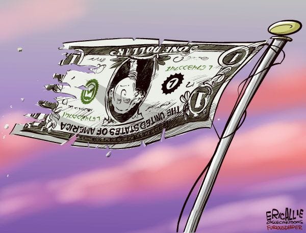 Cartoon: US Dollar | Conservative cartoons, Funny political cartoons, Editorial  cartoon