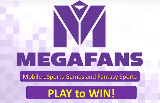 Startup Company, MegaFans, Wants to Make Mobile Games a Serious Force in  ESports