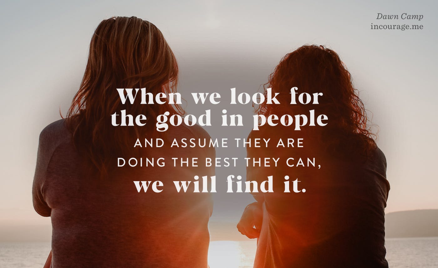 When We Give Each Other the Benefit of the Doubt