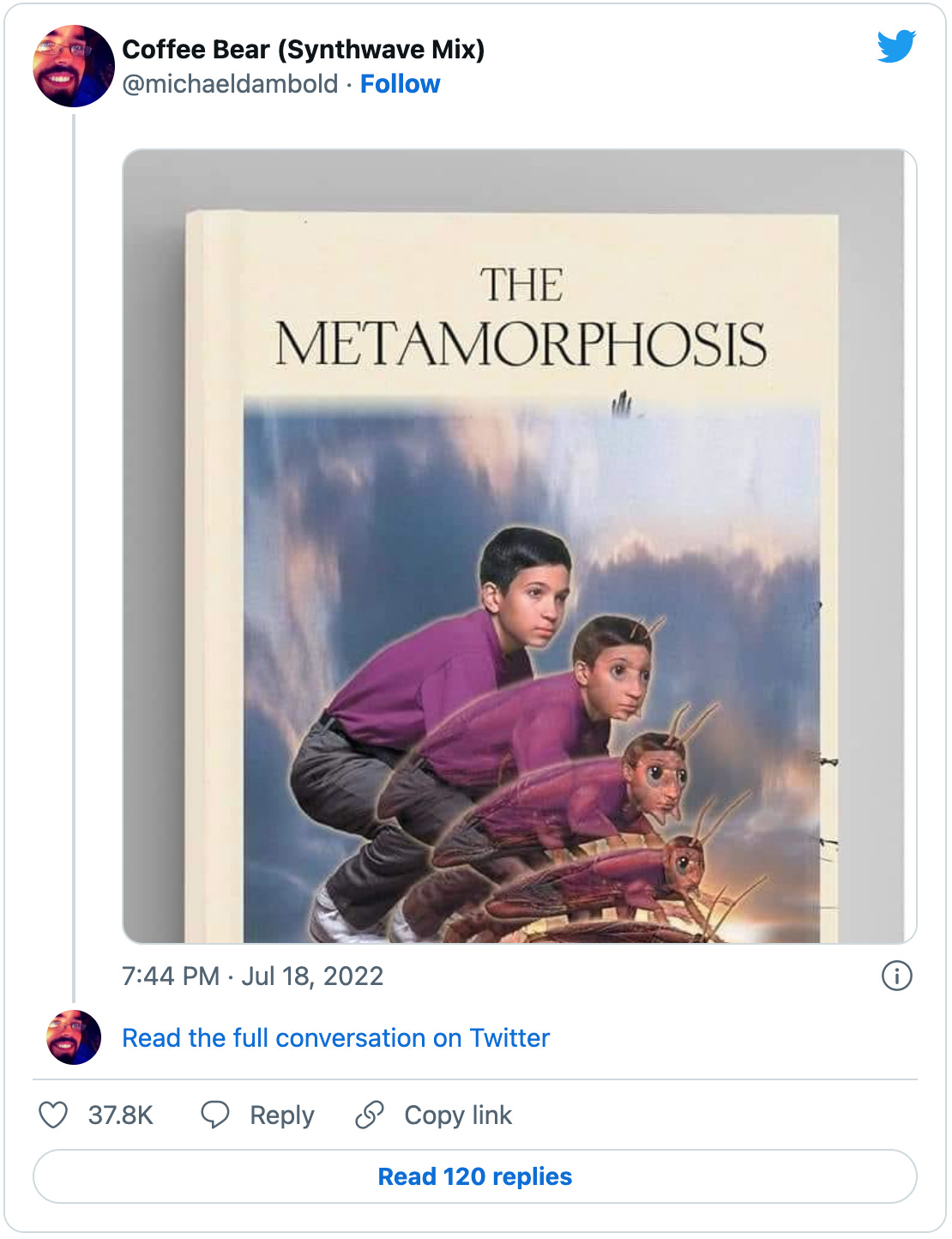 Tweet by @michaeldambold with an image of a book cover of Kafka’s “The Metamorphosis” illustrated with a classic Animorphs cover transition from a kid into a cockroach.