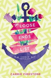 The Loose Ends List by Carrie Firestone